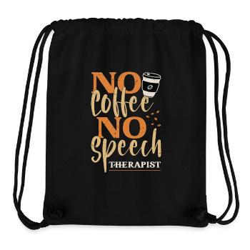 Speech Therapy No Coffee Therapist Coffee Lover - Stanley/Stella Recycled Gym Bag - black - Front
