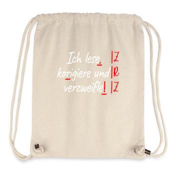 German teacher I correct and despair teacher - Stanley/Stella Recycled Gym Bag - natural - Front