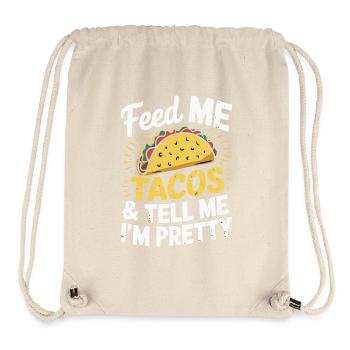 Taco-Design - Füttere mich & sag, ich bin hübsch - Stanley/Stella recycelter Gym Bag - Naturweiß - Vorne