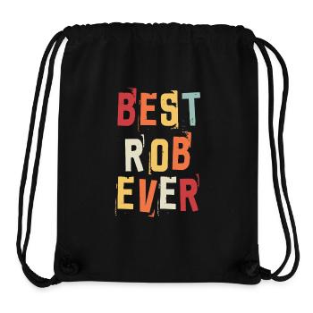 Best Rob Ever Retro First Name Text Saying Gift - Stanley/Stella Recycled Gym Bag - black - Front