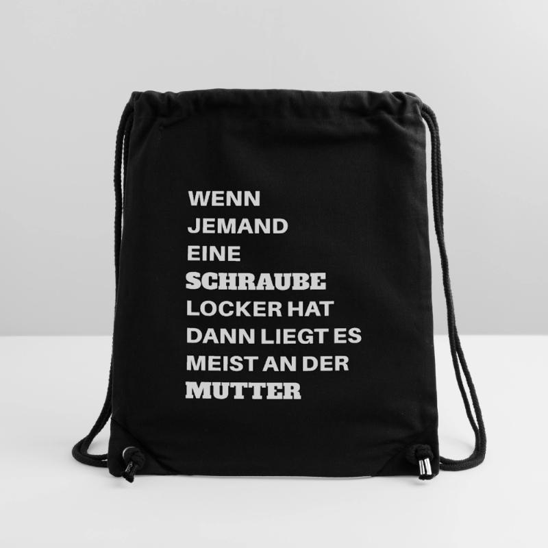Wenn jemand eine Schraube locker hat Mutter Spruch Stanley/Stella recycelter Gym Bag