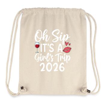 Oh Sip It's A Girls Trip 2026 - Stanley/Stella recycelter Gym Bag - Naturweiß - Vorne