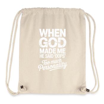 Als Gott mich erschuf, sagte er: Hoppla, Christ - Stanley/Stella recycelter Gym Bag - Naturweiß - Vorne