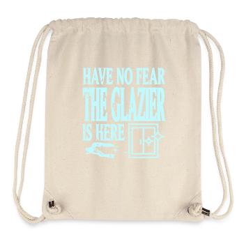 Have No Fear Funny Skilled Window Glass Work - Stanley/Stella Recycled Gym Bag - natural - Front