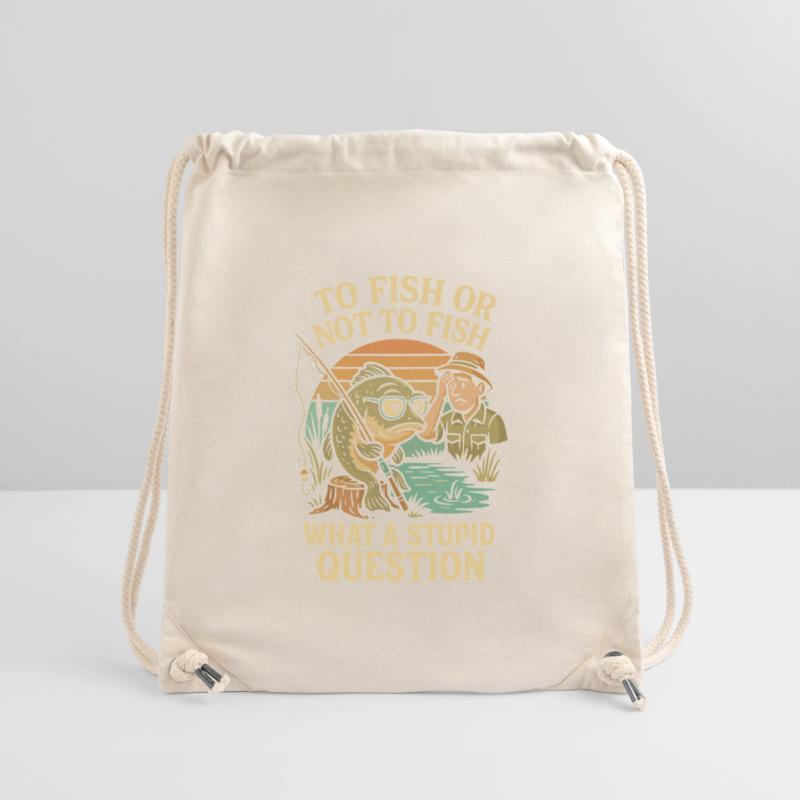 Fischen oder nicht fischen - eine dumme Frage Stanley/Stella recycelter Gym Bag