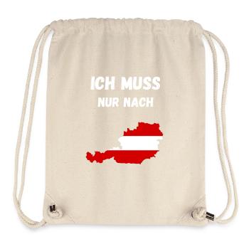 Austria Shirt – I just have to go to Austria - Stanley/Stella Recycled Gym Bag - natural - Front