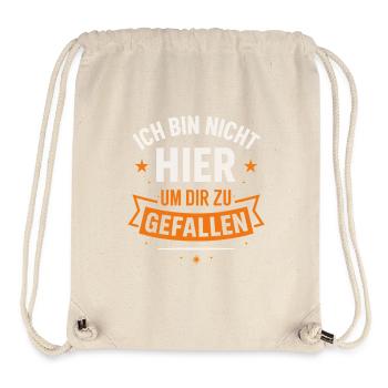 I'm Not Here to Please You – Statement - Stanley/Stella Recycled Gym Bag - natural - Front