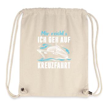 Lustige Kreuzfahrt Sprüche Outfits Urlaub - Stanley/Stella recycelter Gym Bag - Naturweiß - Vorne