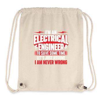 Ich bin ein Elektroingenieur, der nie falsch liegt Zitat - Stanley/Stella recycelter Gym Bag - Naturweiß - Vorne