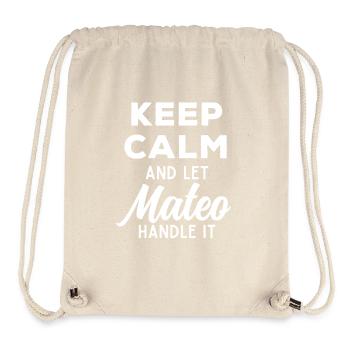 Restez calme Laissez Mateo le réparer Dicton amusant - Sac à cordon recyclé Stanley/Stella - blanc naturel - Devant