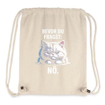 Bevor Du Fragst Nö Katze Morgenmuffel Nein Katzen - Stanley/Stella recycelter Gym Bag - Naturweiß - Vorne