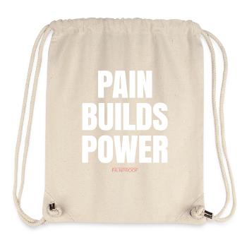 Schmerz baut Kraft auf - Stanley/Stella recycelter Gym Bag - Naturweiß - Vorne