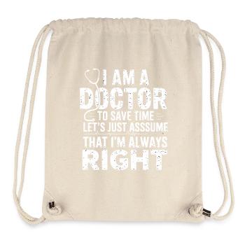 Ich bin Doktor – Zeit retten Spruch - Stanley/Stella recycelter Gym Bag - Naturweiß - Vorne