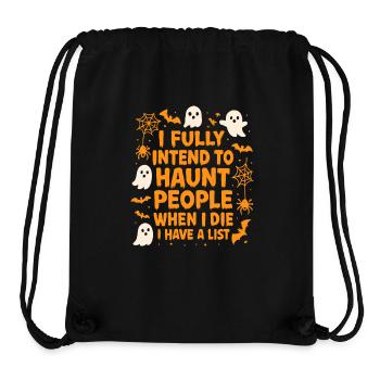 I will persecute people when I die. Sat - Stanley/Stella Recycled Gym Bag - black - Front