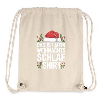 Weihnachts Schlaf Shirt Spruch - Stanley/Stella recycelter Gym Bag - Naturweiß - Vorne