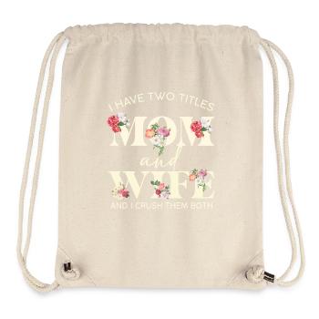 Mama und Frau Florale Doppeltitel - Stanley/Stella recycelter Gym Bag - Naturweiß - Vorne