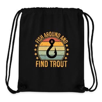 Fish Around and Find Trout - Stanley/Stella Recycled Gym Bag - black - Front