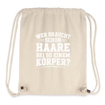 Glatze Wer Braucht Schon Haare Halbglatze Glatzen - Stanley/Stella recycelter Gym Bag - Naturweiß - Vorne