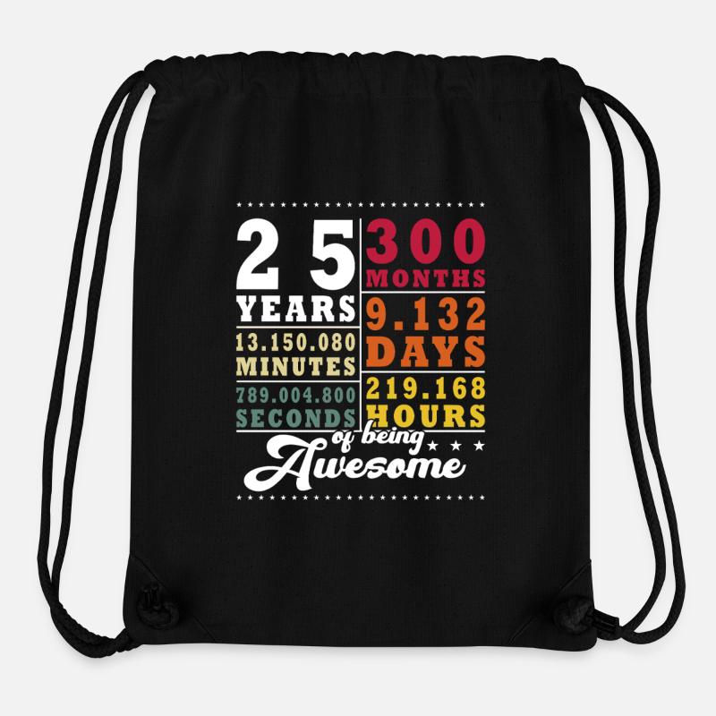25 ans 300 mois 9 132 jours 219 168 heures - Sac à cordon recyclé Stanley/Stella - noir