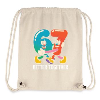 Six and Seven: Better Together - Stanley/Stella Recycled Gym Bag - natural - Front
