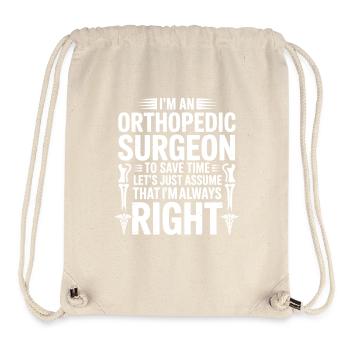 Orthopedist saying always right - Stanley/Stella Recycled Gym Bag - natural - Front