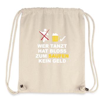 Drinking instead of dancing - Stanley/Stella Recycled Gym Bag - natural - Front