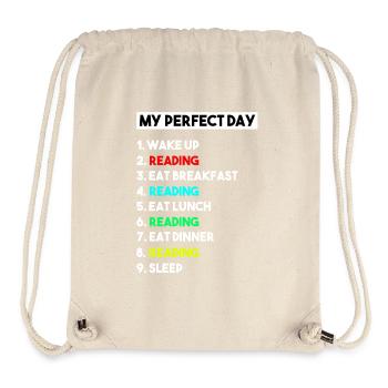 My Perfect Day Reading Funny Bookworm Schedule - Stanley/Stella Recycled Gym Bag - natural - Front