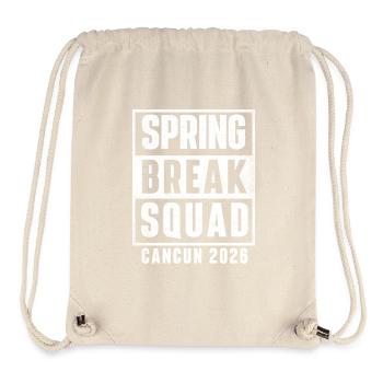 Spring Break Squad Cancun 2026 Girls Trip Cruise - Stanley/Stella recycelter Gym Bag - Naturweiß - Vorne