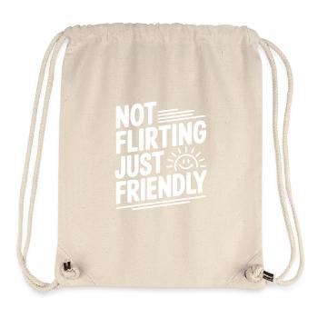 Not Flirting Just Friendly - Stanley/Stella Recycled Gym Bag - natural - Front