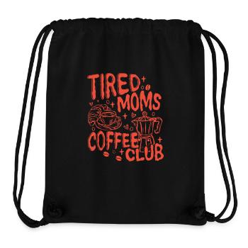 Tired_Moms_Coffee_Funny_Retro_Coffee_Lover_Grap - Stanley/Stella Recycled Gym Bag - black - Front