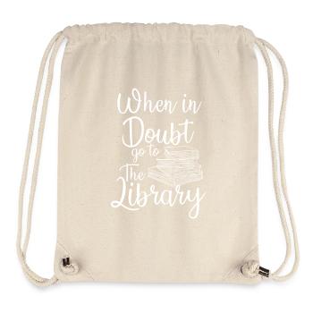 Im Zweifel geh in die Bibliothek - Stanley/Stella recycelter Gym Bag - Naturweiß - Vorne