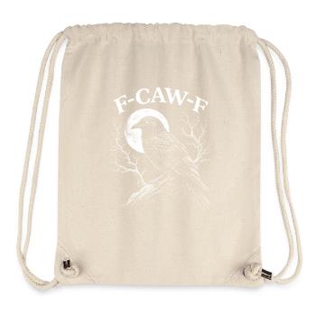 F-Caw-F Crow Raven Dark Gothic Humor Lustiger Goth - Stanley/Stella recycelter Gym Bag - Naturweiß - Vorne