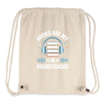 Books Are My Soundtracks Spruch Hörbücher - Stanley/Stella Recycled Gym Bag - natural - Front