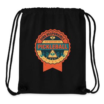 Pickleball Dink Responsibly Play Hard Have Fun - Stanley/Stella Recycled Gym Bag - black - Front