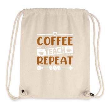 Coffee Teach Repeat - Coffee Lovers - Stanley/Stella Recycled Gym Bag - natural - Front