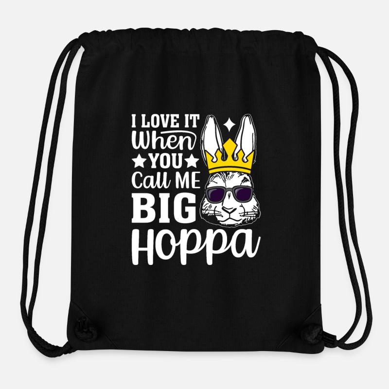I love it when you call me Big Hoppa - Stanley/Stella Recycled Gym Bag - black