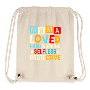 Mom Mother's Day loved, selfless, protector - Stanley/Stella Recycled Gym Bag - natural - Front