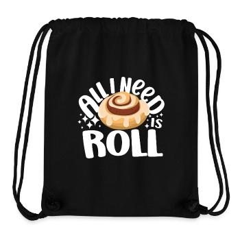 Pastry Lover All I Need Is C-Roll Cute Baking Gift - Stanley/Stella recycelter Gym Bag - Schwarz - Vorne