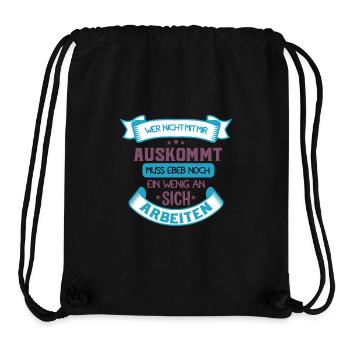 Work? Funny saying: Cheeky and arrogant - Stanley/Stella Recycled Gym Bag - black - Front