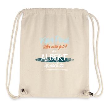 Albert - Keine Panik. Alles wird gut - Stanley/Stella recycelter Gym Bag - Naturweiß - Vorne