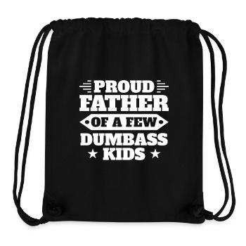 Papa Väter Fun Proud Father Of A Few Dumbass Kids - Stanley/Stella Recycled Gym Bag - black - Front