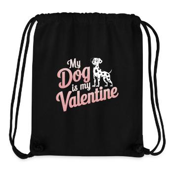 My Dog Is My Valentine | Dalmatian Valentine's Day - Stanley/Stella Recycled Gym Bag - black - Front
