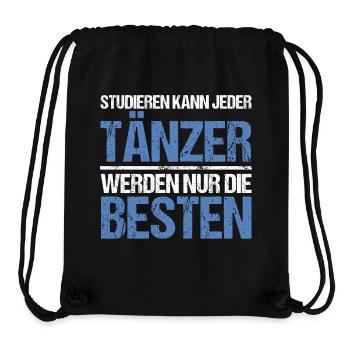 Studieren kann jeder - Tänzer Edition - Stanley/Stella recycelter Gym Bag - Schwarz - Vorne