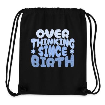 Overthinking since birth in blau - Stanley/Stella Recycled Gym Bag - black - Front