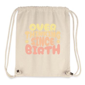 Overthinking since birth in yellow - Stanley/Stella Recycled Gym Bag - natural - Front