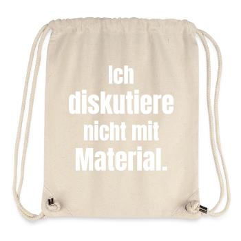 I don't discuss with material - Stanley/Stella Recycled Gym Bag - natural - Front