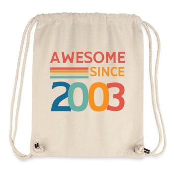 Awesome since 2003 - Stanley/Stella Recycled Gym Bag - natural - Front