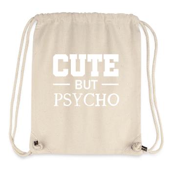 Mignon mais psychopathe - Doux mais fou - Fou - Sac à cordon recyclé Stanley/Stella - blanc naturel - Devant