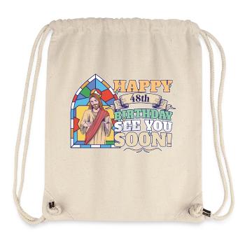 Happy 48th Birthday See You Soon Funny Jesus Meme - Stanley/Stella Recycled Gym Bag - natural - Front