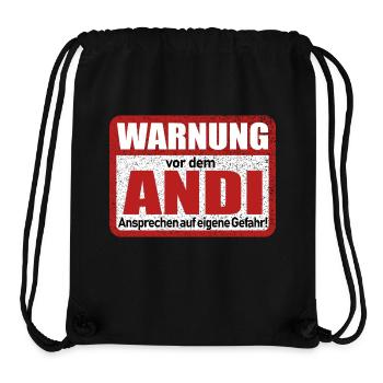 Andi Name Lustiges Warnschild - Stanley/Stella recycelter Gym Bag - Schwarz - Vorne